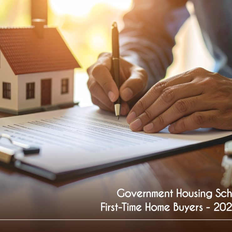 Government Housing Schemes for First-Time Home Buyers – 2025 Guide
